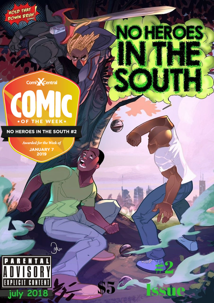 Comix Central Comic of the Week: No Heroes In The South #2