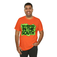 No Heroes In The South Unisex Heavy Cotton Tee