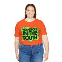 No Heroes In The South Unisex Heavy Cotton Tee