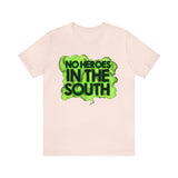 No Heroes In The South Unisex Heavy Cotton Tee