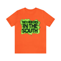 No Heroes In The South Unisex Heavy Cotton Tee