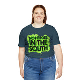 No Heroes In The South Unisex Heavy Cotton Tee