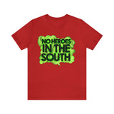 No Heroes In The South Unisex Heavy Cotton Tee